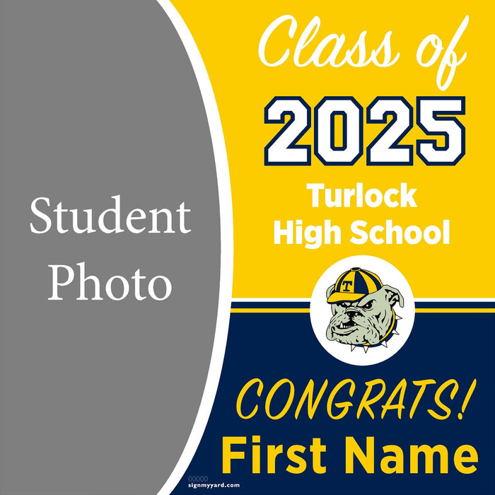 Turlock High School 24x24 Class of 2025 Yard Sign (Option C)