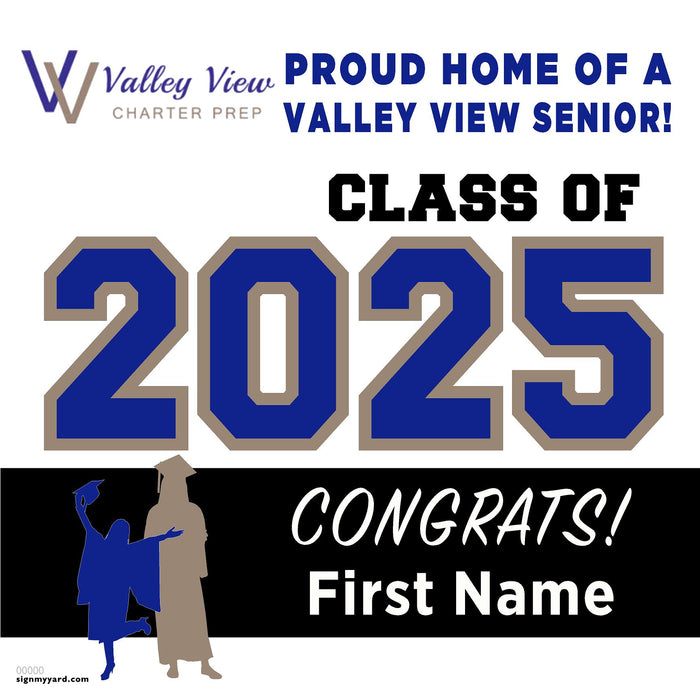 Valley View Charter Prep High School 24x24 Class of 2025 Yard Sign (Option A)