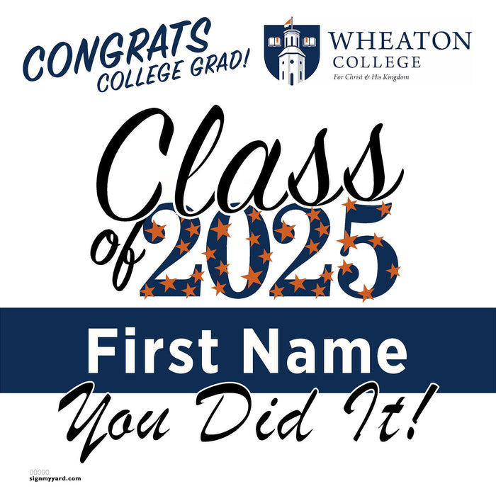 Wheaton College 24x24 Class of 2025 Yard Sign (Option B)