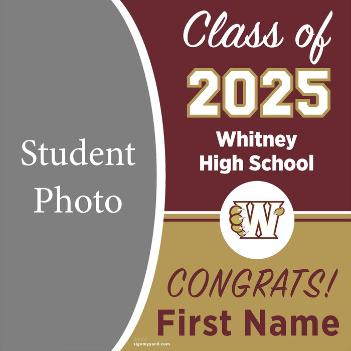 Whitney High School 24x24 Class of 2025 Yard Sign (Option C)