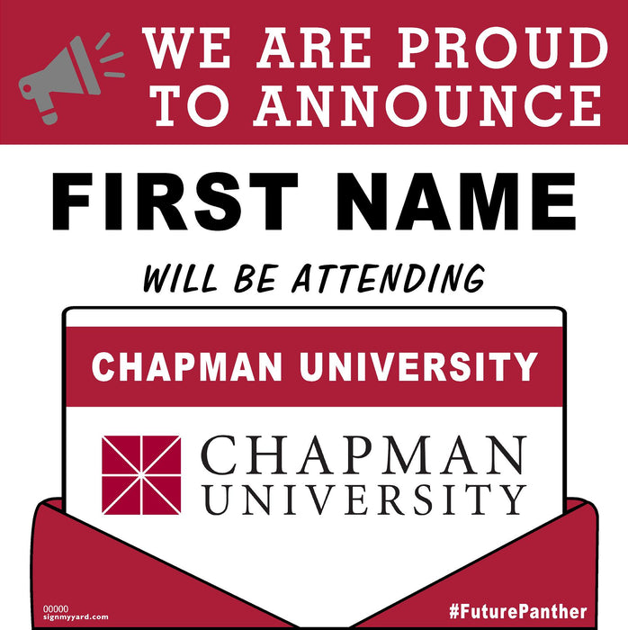 Chapman University Acceptance 24x24 Yard Sign (Option A)