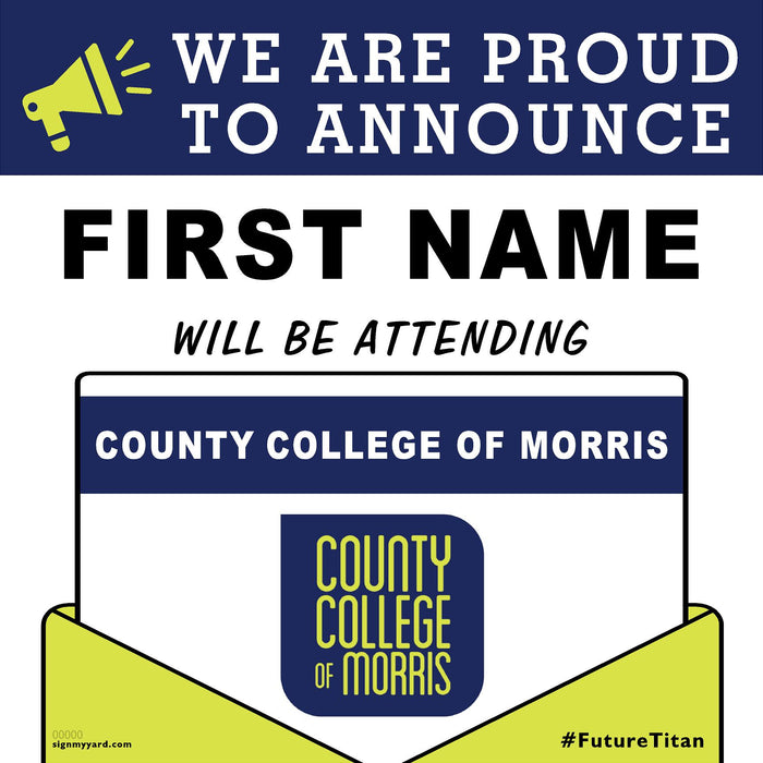 County College of Morris 24x24 College Acceptance Yard Sign (Option A)