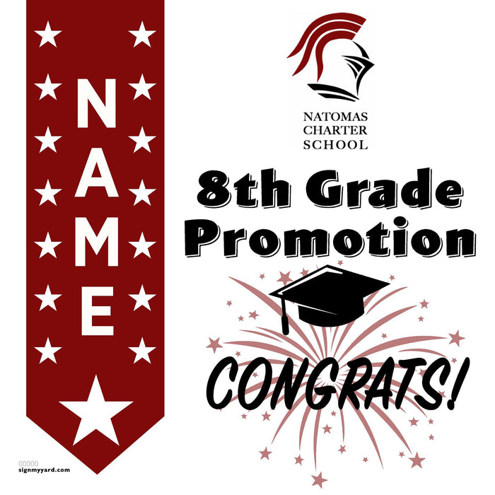 Natomas Charter School 8th Grade Promotion 24x24 Yard Sign (Option B)